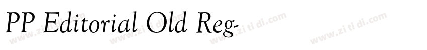 PP Editorial Old Reg字体转换